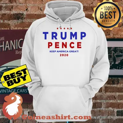 Trump Pence Keep America Great 2020 Star hoodie sweater