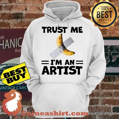 Trust Me I'm An Artist Banana Duct Tape hoodie sweater