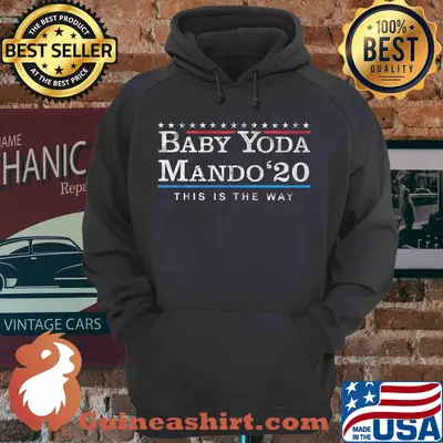 Baby Yoda Mando'20 this is the way shirt