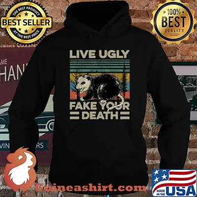 Live Ugly Fake Your Death Retro Vintage Shirt