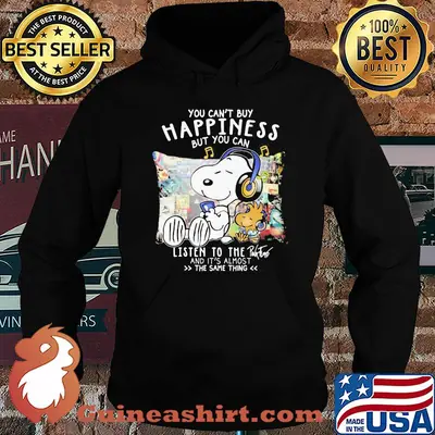Snoopy you can't buy happiness but you can listen Pink Floyd and it's almost the same thing shirt