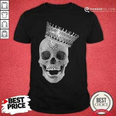 Nice Skull Queen Diamond Shirt