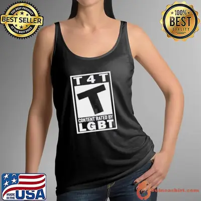 T4T Content Rated By LGBT Shirt