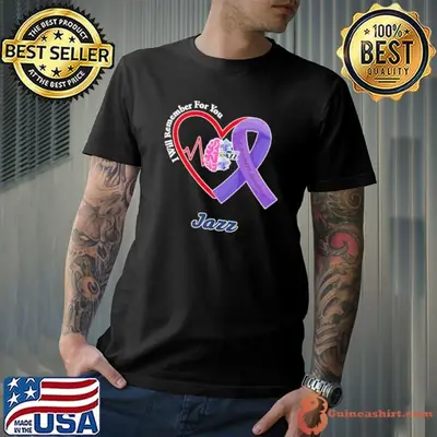 Utah Jazz Azheimer’s Awarness I will remember for you shirt