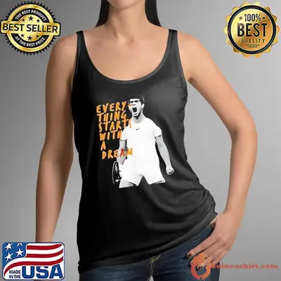 Carlos Alcaraz everything starts with a dream shirt