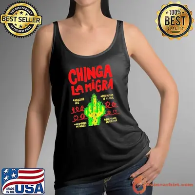 Chinga la migra abolish ice cactus protest no human illegal shirt