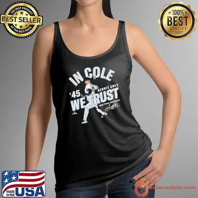 In Cole We Trust Gerrit Cole New York Baseball MLBPA Shirt
