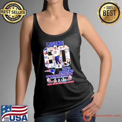 Legend David Andrews New England Patriots 2025 Thank You For Everything Captain shirt