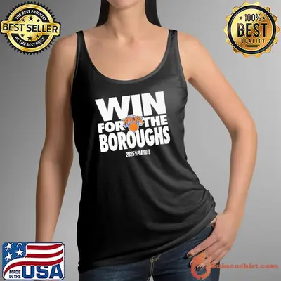 Win for the boroughs Knicks 2025 playoffs shirt