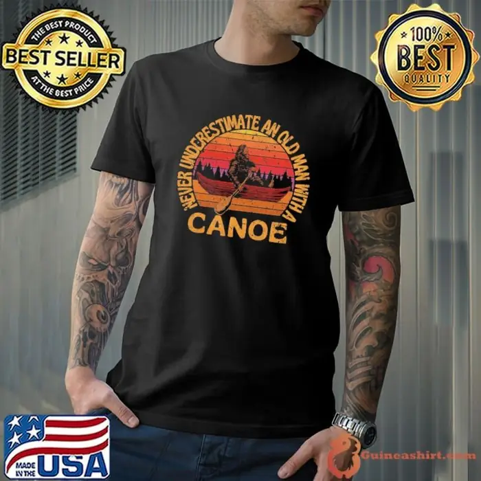 Bigfoot Never Underestimate An Old Man With A Canoe Vintage Sunset Unisex