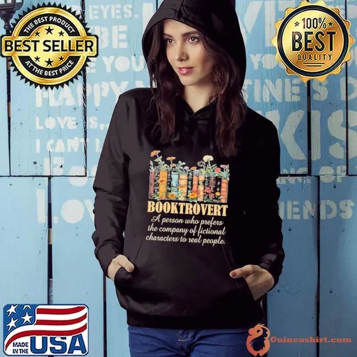 Booktrovert a person who prefers the company of fictional flower Hoodie