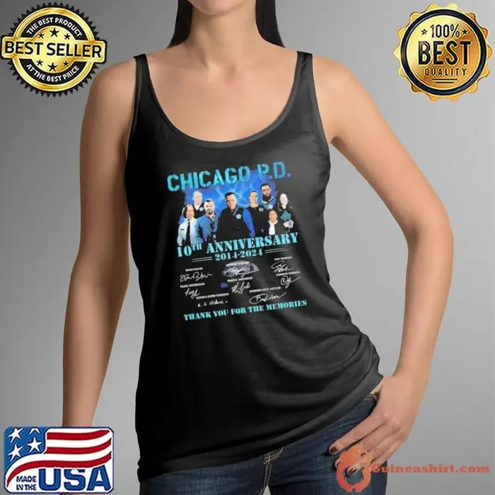 Chicago P.D. 10th Anniversary 2024-2024 Thank You For The Memories Tank Top