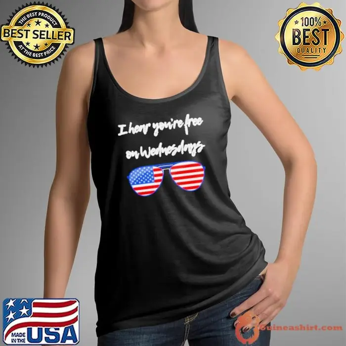 I Hear You’re Free On Wednesdays American Flag Sunglasses Tank Top