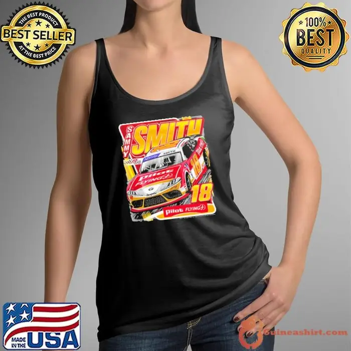 Sammy Smith 18 Pilotflying American professional stock car racing driver Tank Top