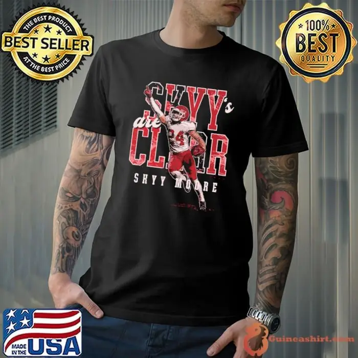 Skyy Moore American football wide receiver Kansas City Skyy's Are Clear Unisex