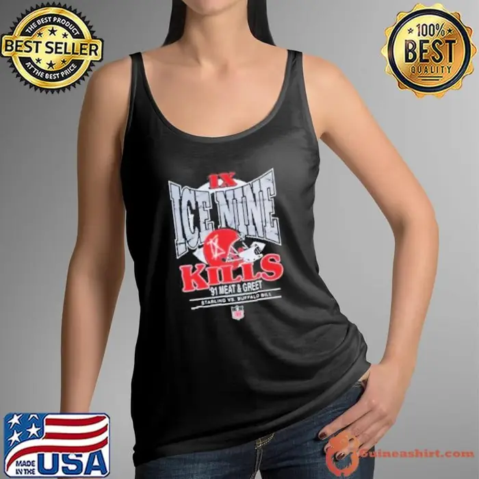Ice Nine Kills IX ’91 Meat & Greet Starling Vs Buffalo Bill NFL Shirts Tank Top