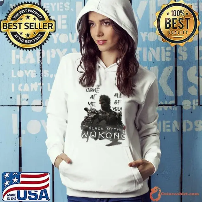 Black Myth Wukong come at me all of you Hoodie