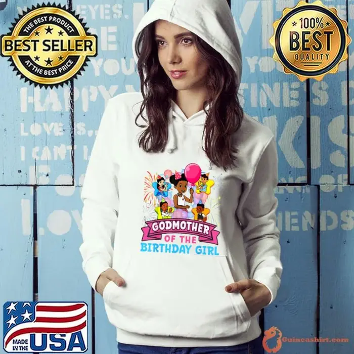 God Mother Of The Birthday Girl Gracie's Corner Birthday Dolls Party Hoodie