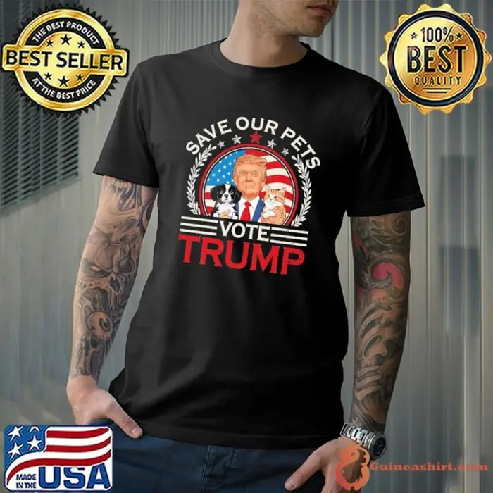 Save Our Pets Vote For Trump 2024 Trump Vance Election Unisex