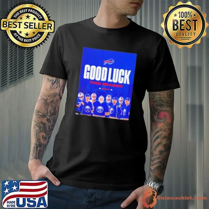 Buffalo Sabres to Bills good luck this season Unisex