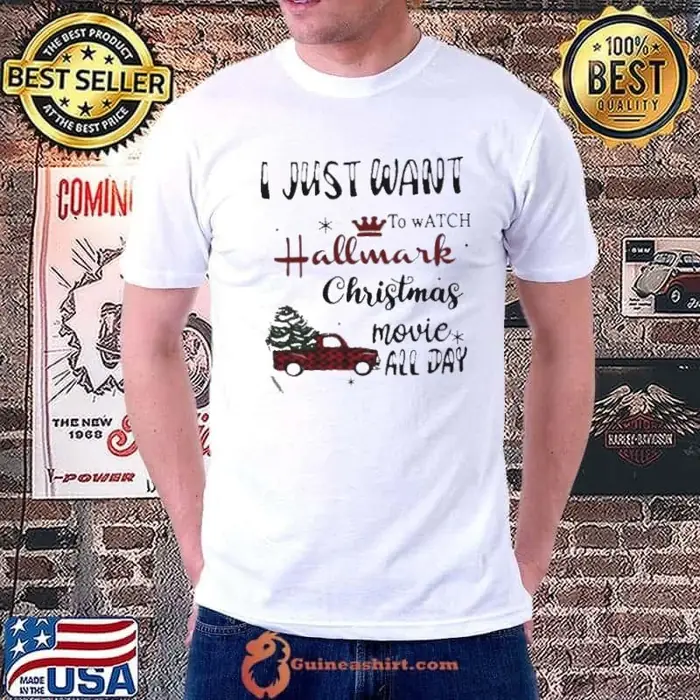 I Just Want To Watch Hallmark Christmas Movie Allday Car Xmas Unisex