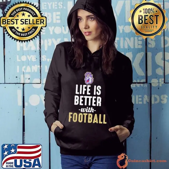 James Madison Dukes Life Is Better With Football Hoodie