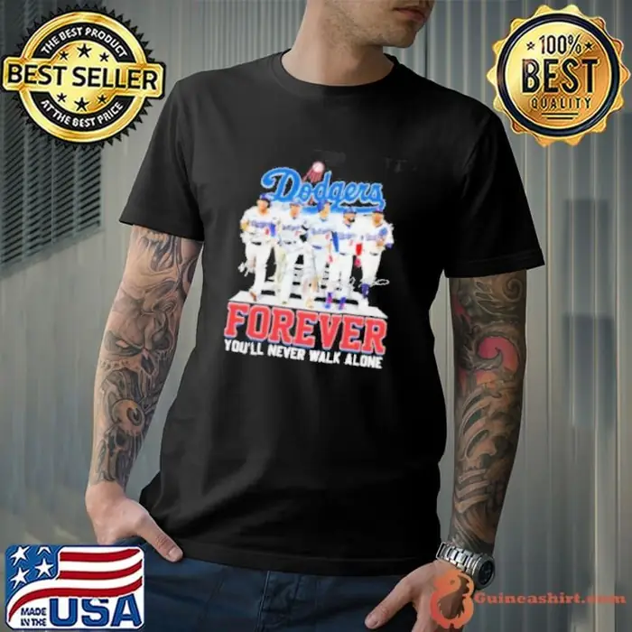 Los Angeles Dodgers Forever You’ll Never Walk Alone Signatures Unisex