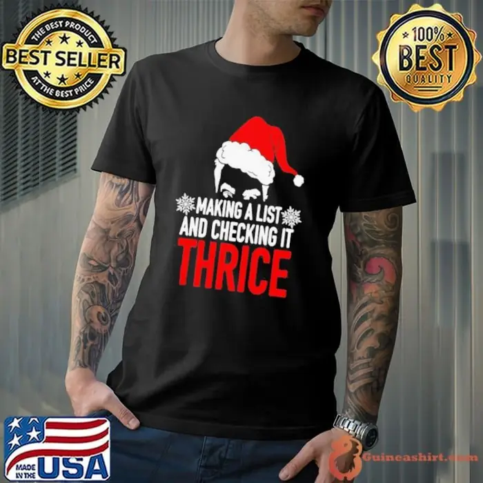 Making A List And Checking It Thrice Unisex