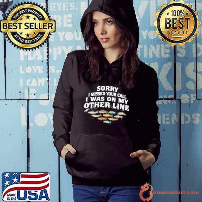 Sorry I Missed Your Calli Was On My Other Line Hoodie