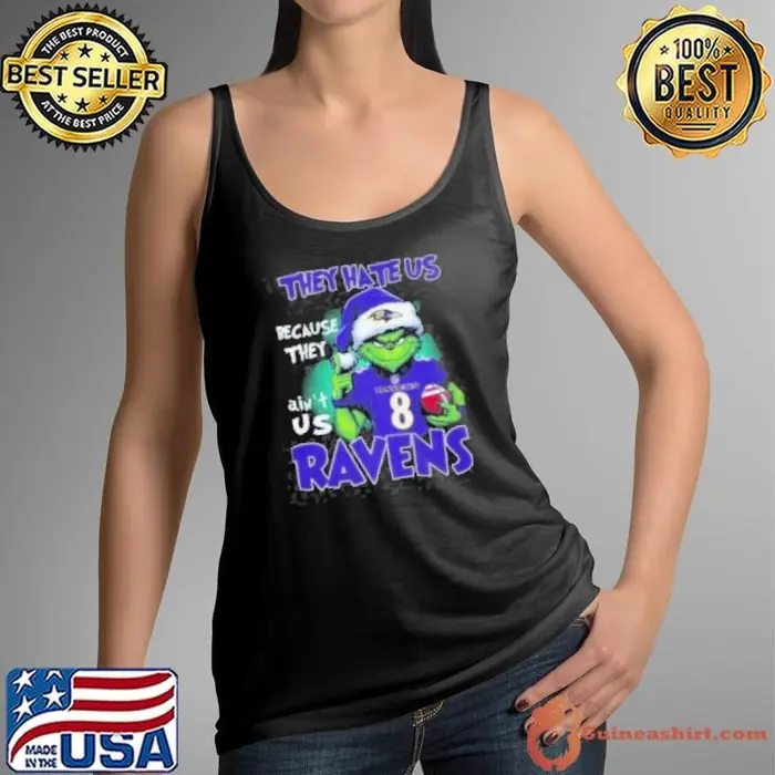 The Grinch They Hate Us Because Ain'T Us Baltimore Ravens 2024 Tank Top