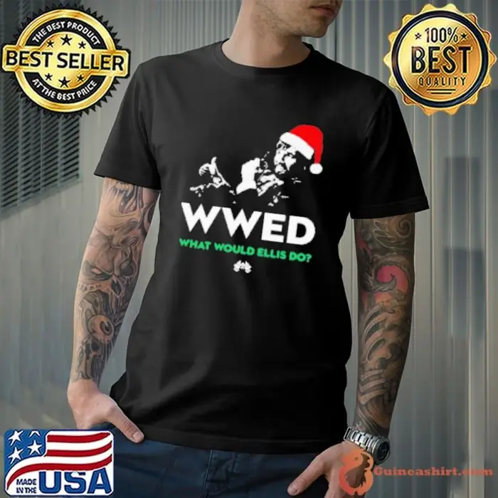 WWED What Would Ellis Do Christmas Edition Unisex