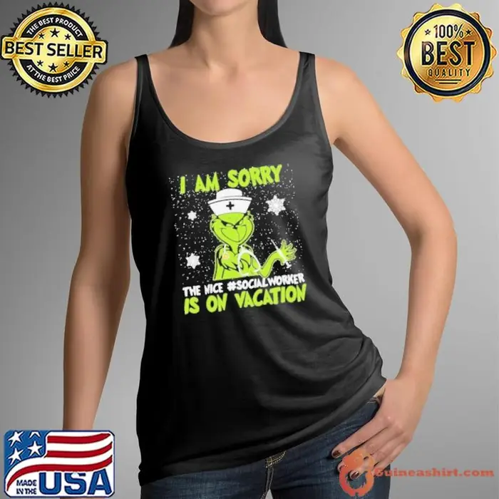 Christmas nurse grinch i am sorry the inca social worker is on vacation snow Tank Top