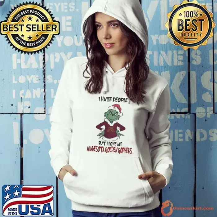 I Hate People But I Love My Minnesota Golden Gophers Grinch Merry Christmas Hoodie