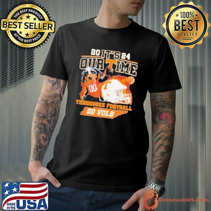 Tennessee Volunteers Football 2024 It’s Our Time Go Vols Unisex