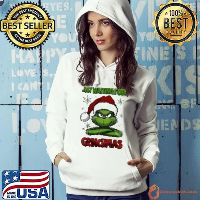 The Grinch Just Waiting For Grinchmas 2024 Hoodie
