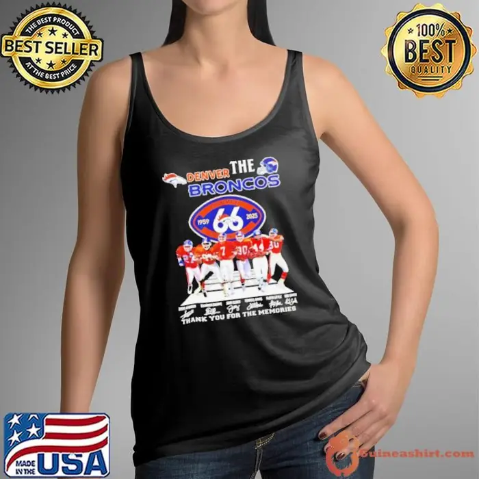 Denver Broncos 1959 2025 66 Years Thank You For The Memories signature Tank Top