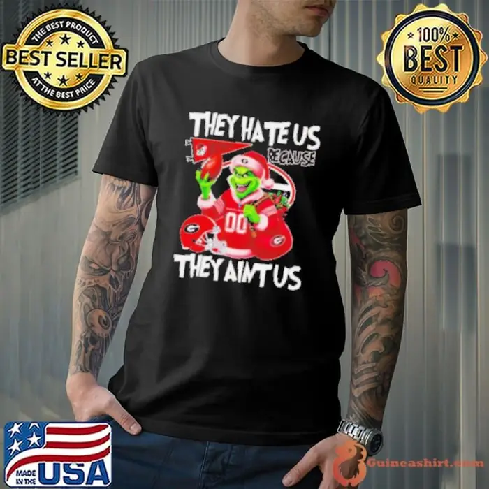 Grinch Georgia Bulldogs NFL they hate us because they ain't us Christmas Unisex
