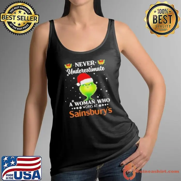 Grinch Never Underestimate A Woman Who Works At Sainsbury’s Christmas Tank Top