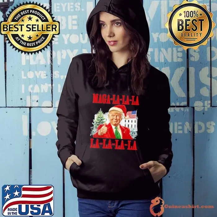 Maga La La La Donald Trump Potus 47 Ugly Christmas Sweater Hoodie
