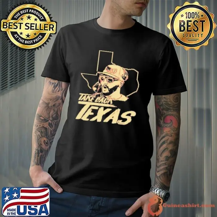 GJ Kinne take back Texas Unisex