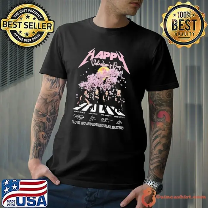 Happy valentines day i love you and nothing elsb mayyrrs signature Unisex
