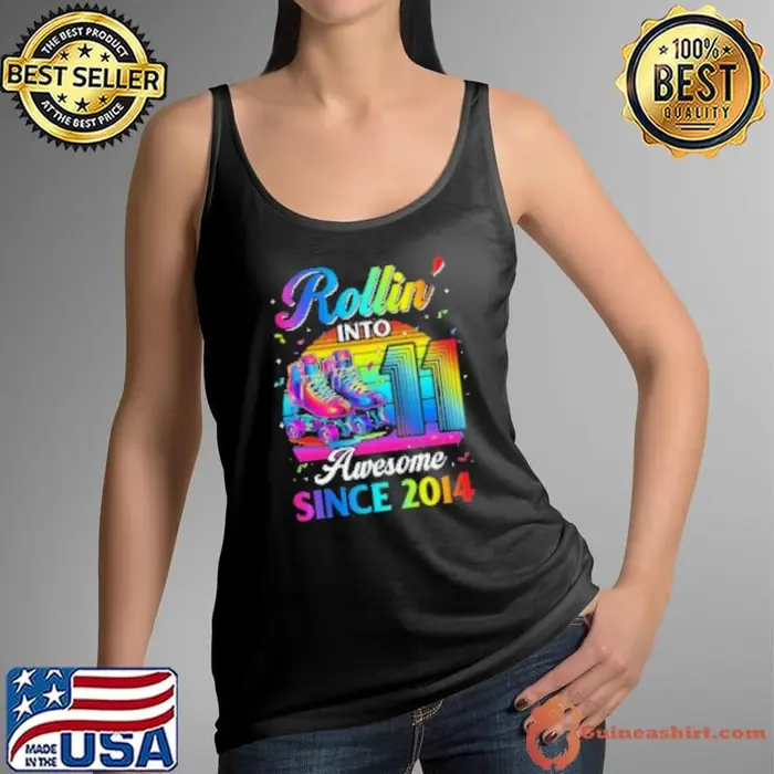Birthday Roller Skating 11th Girl Rollin Into 11 Skate Party T-ShirtBirthday Roller Skating 11th Girl Rollin Into 11 Skate Party Tank Top