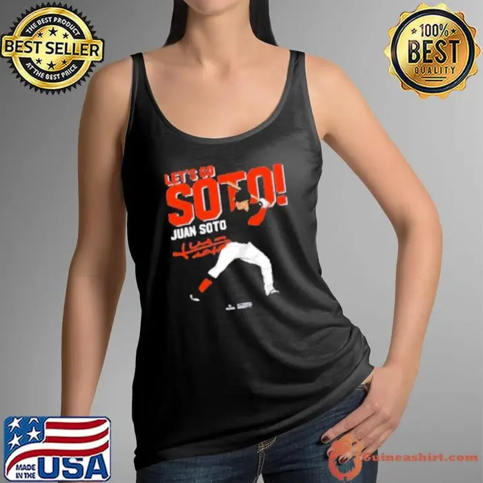 Juan Soto! Let’s Go Soto! Tank Top