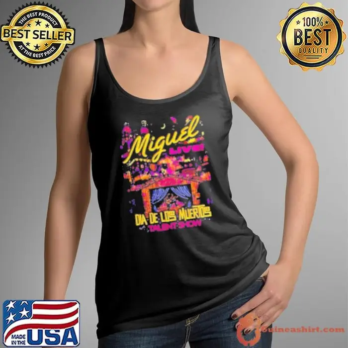 Miguel Live dia de Los Muertos talent show Tank Top