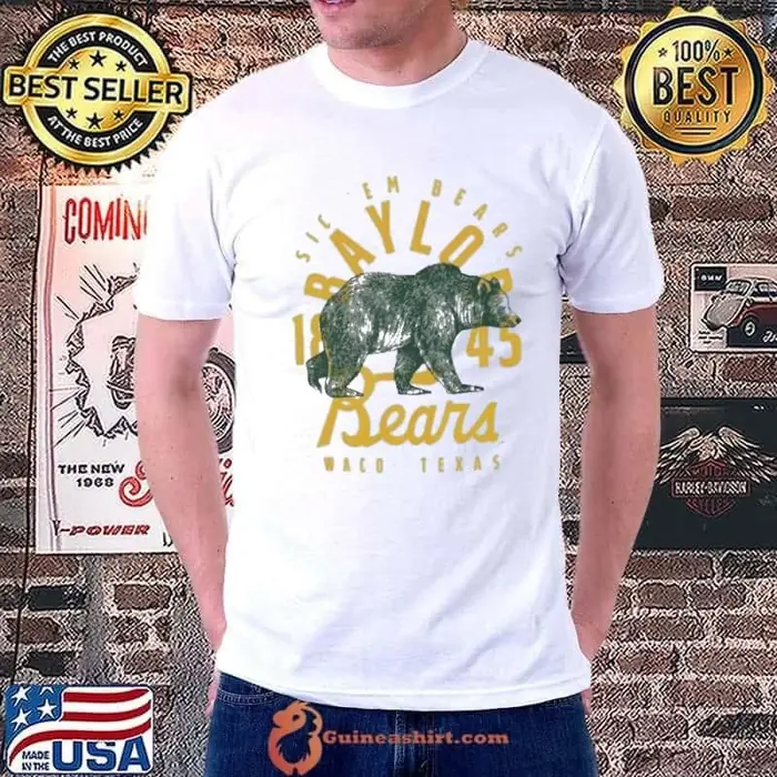 Baylor Bears Sic Em Bears 1845 Waco Texas Mascot Unisex