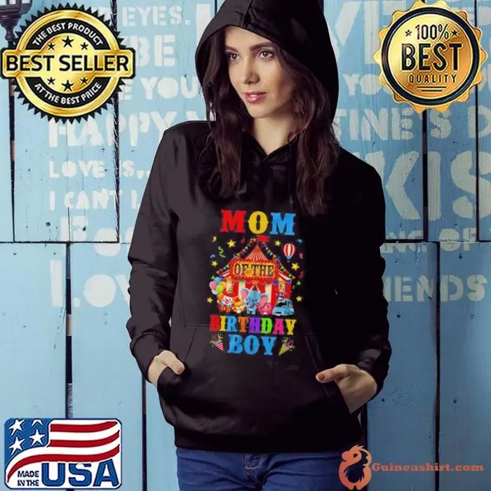 Mom Of The Birthday For Boy Circus Carnival Theme Party Hoodie