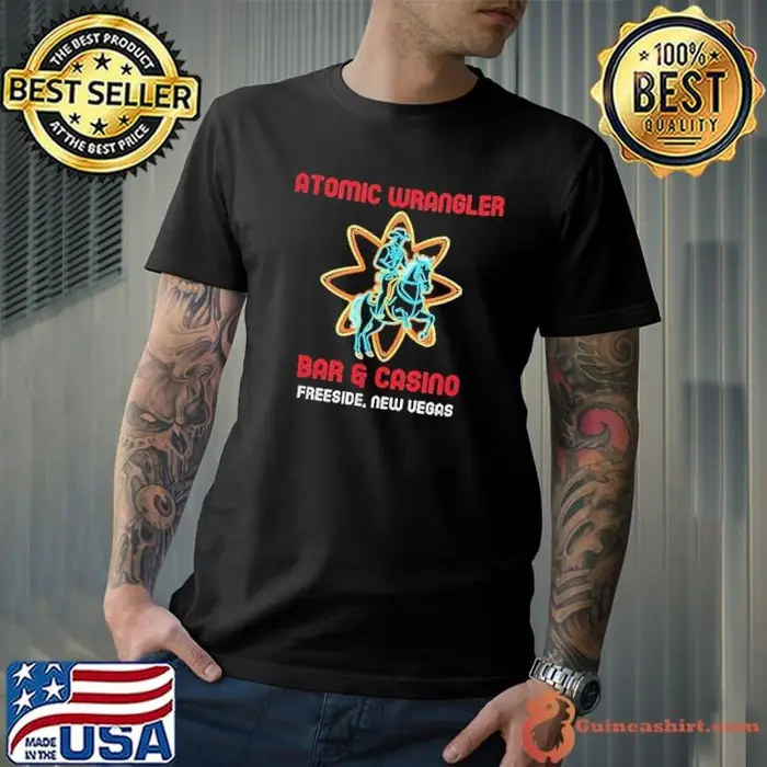 Atomic Wrangler bar and casino freeside new vegas Unisex