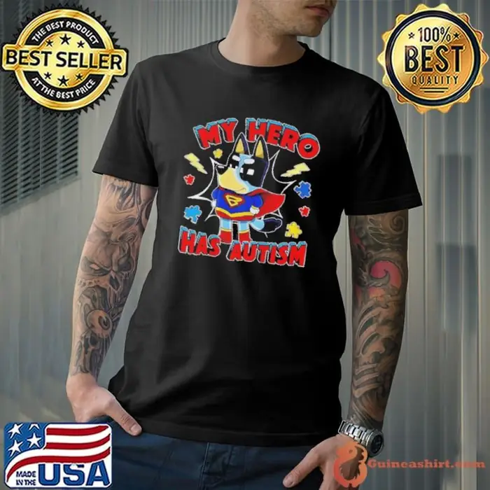 Bluey my hero has autism Unisex