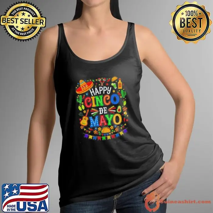 Happy Cinco De Mayo Fiesta Mexican Party 5 De Mayo Men Women Tank Top