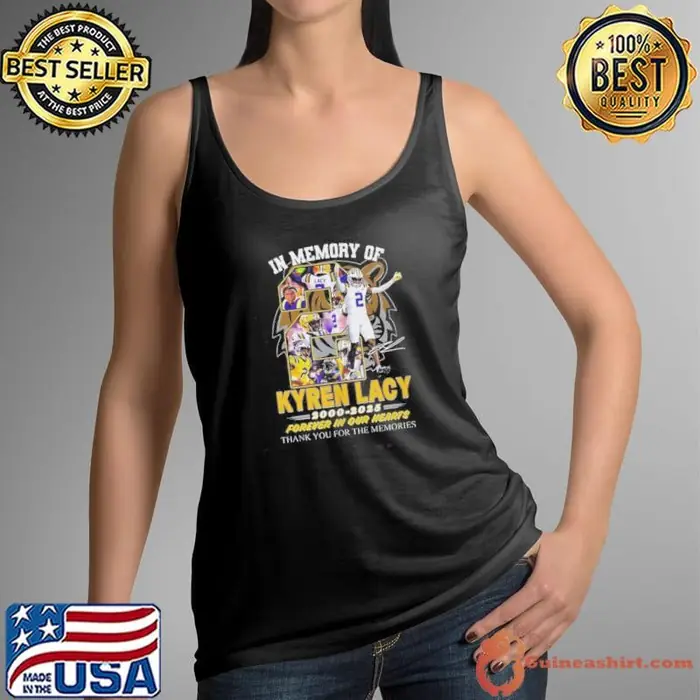 In Memory Of Kyren Lacy 2000 2025 Forever In Our Hearts Thank You For The Memories Tank Top